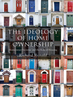 cover image of The Ideology of Home Ownership